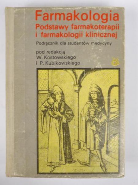 Kostowski W.,   - Farmakologia