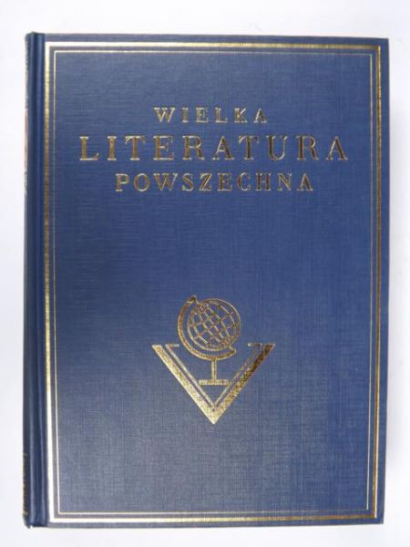Lam Stanisław (red.) - Wielka literatura powszechna, tom IV