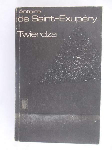 de Saint-Exupery Antoine - Twierdza