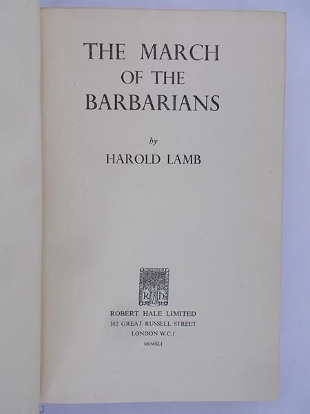 Lamb Harold - The march of the barbarians, 1941 r.