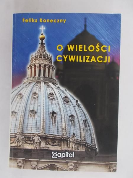 O wielości cywilizacji
