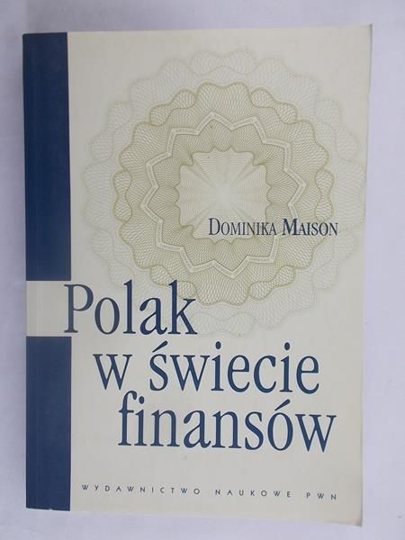 Maison Dominika - Polak w świecie finansów