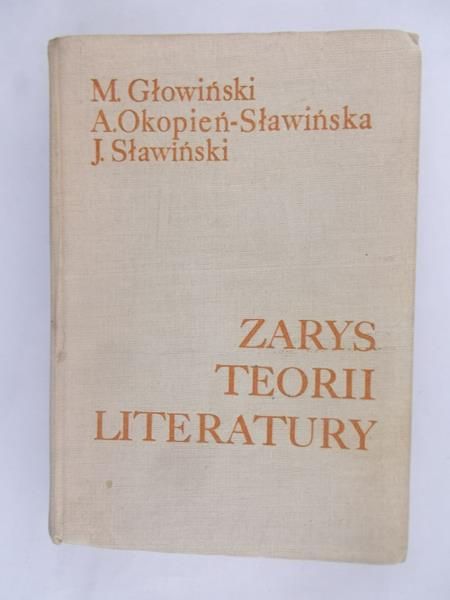 Głowiński M.  - Zarys teorii literatury