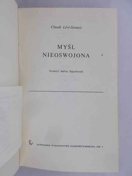 Levi-Strauss Claude - Myśl nieoswojona