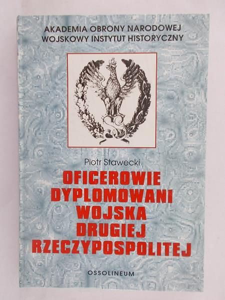 Oficerowie dyplomowani wojska drugiej Rzeczypospolitej