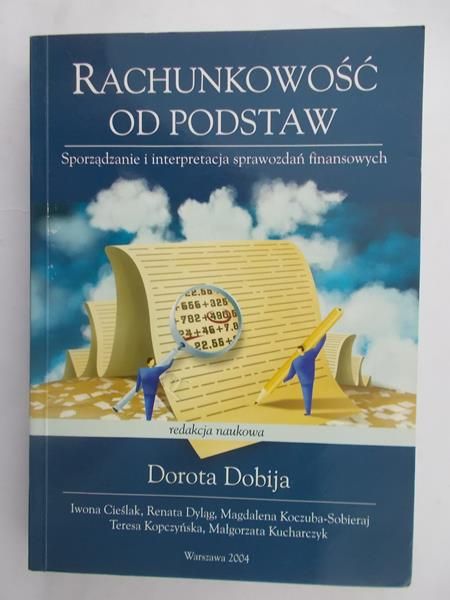 Dobija Dorota (red.) - Rachunkowość od podstaw