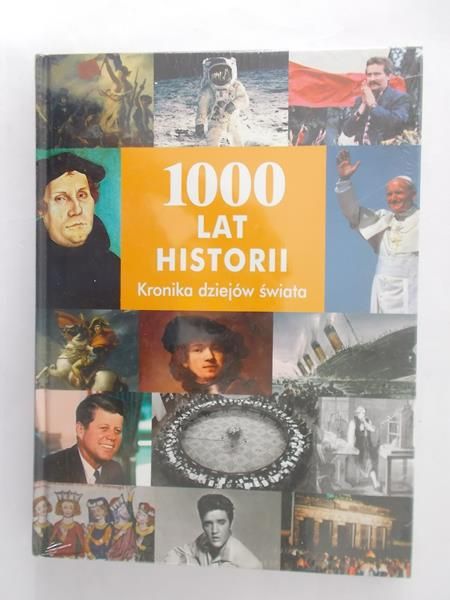1000 lat historii. Kronika dziejów świata, nowa