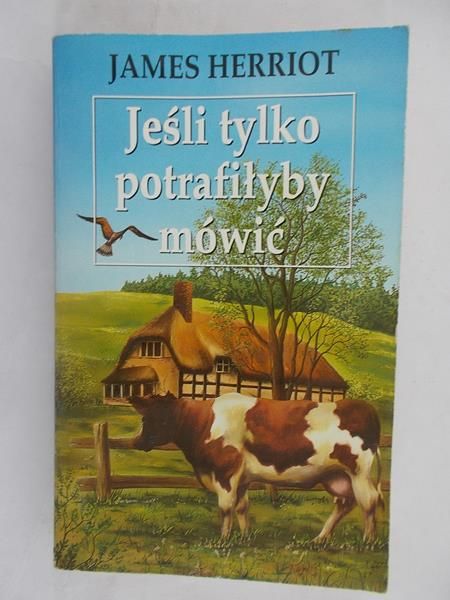 Jeśli tylko potrafiłby mówić