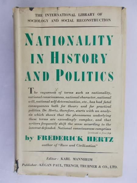 Nationality in History and Politics, 1944 r.