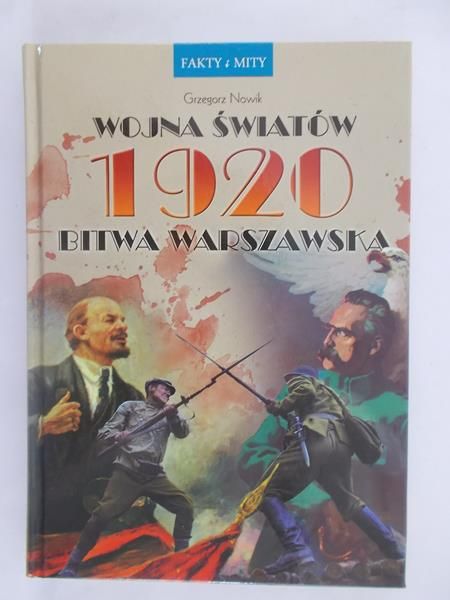 Wojna światów 1920 Bitwa Warszawska