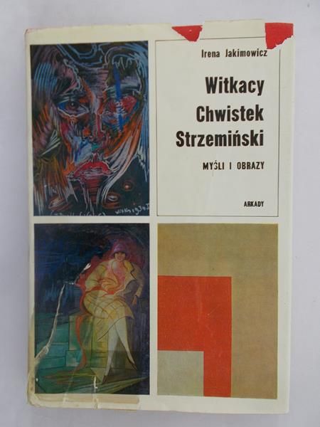 Witkacy, Chwistek, Strzemiński. Myśli i obrazy