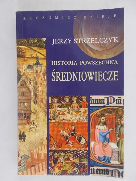Historia powszechna. Średniowiecze