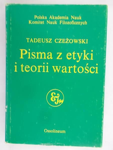 Pisma z etyki i teorii wartości