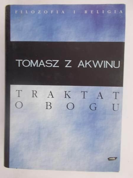 Tomas   - Traktat o Bogu