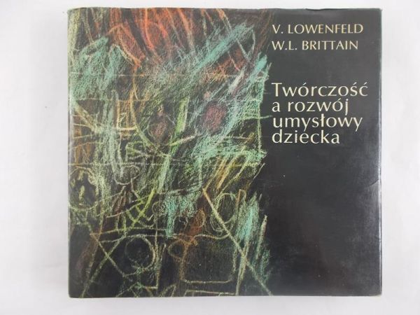 Lowenfeld Viktor Twórczość a rozwój umysłowy dziecka