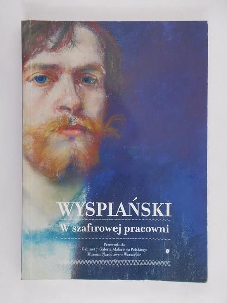 Wyspiański – W szafirowej pracowni