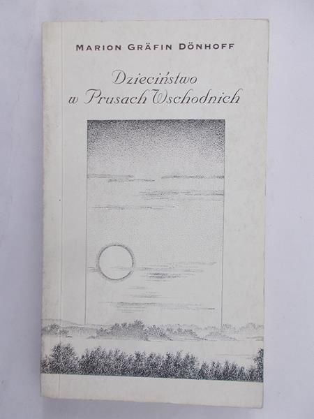 Dzieciństwo w Prusach Wschodnich