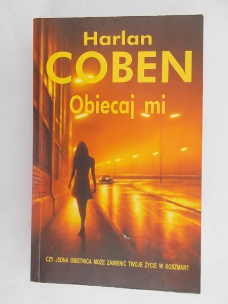Harlan Coben - Obiecaj mi
