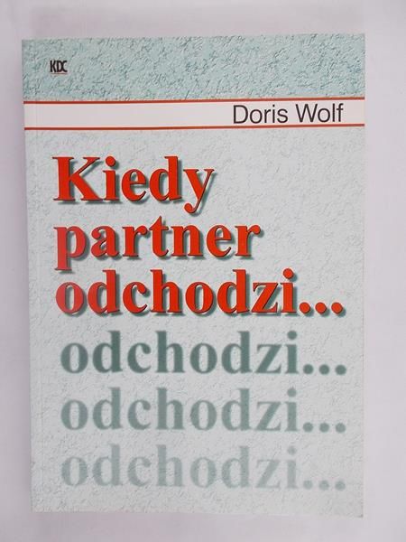 Kiedy partner odchodzi...