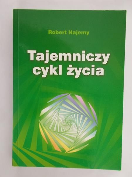 Najemy Robert - Tajemniczy cykl życia
