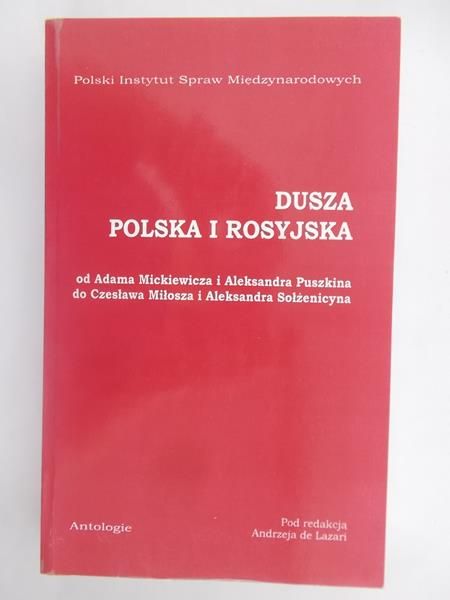 De Lazari Andrzej (red.) - Dusza polska i rosyjska