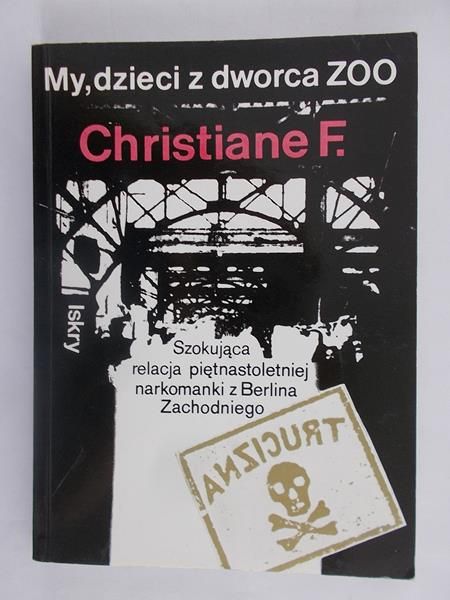 Christiane F. - My, dzieci z dworca ZOO