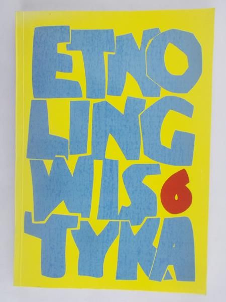 Bartmiński Jerzy - Etnolingwistyka 6