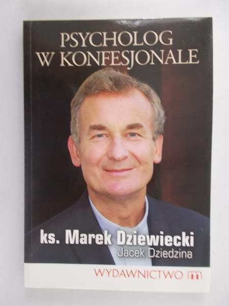 Dziewiecki  - Psycholog w konfesjonale