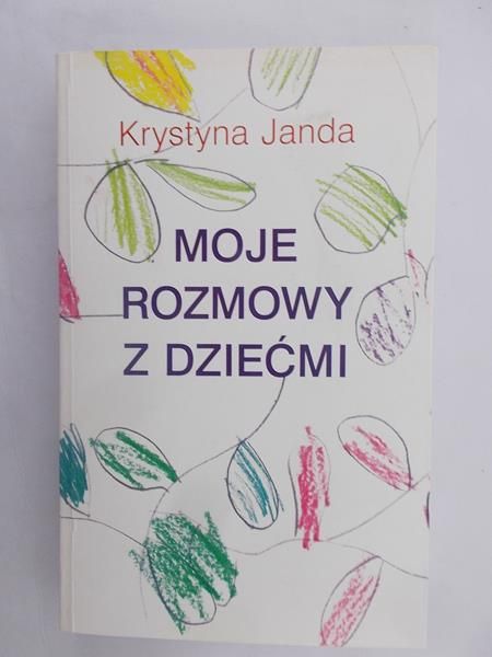 Janda Krystyna - Moje rozmowy z dziećmi