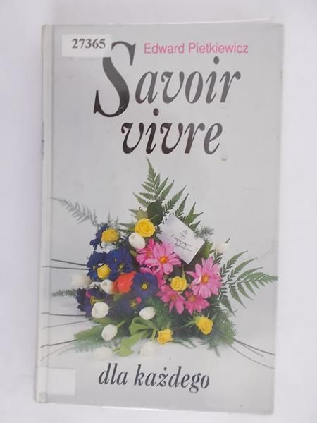 Savoir vivre dla każdego
