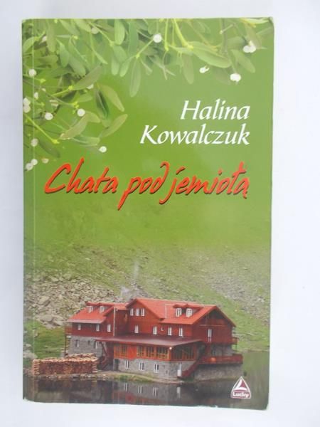 Chata pod jemiołą