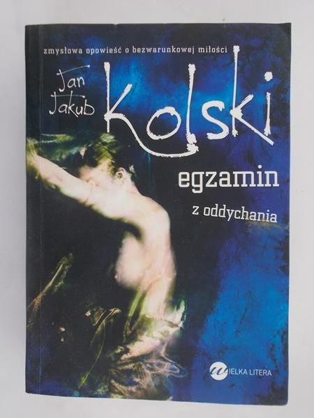 Kolski Jan Jakub - Egzamin z oddychania