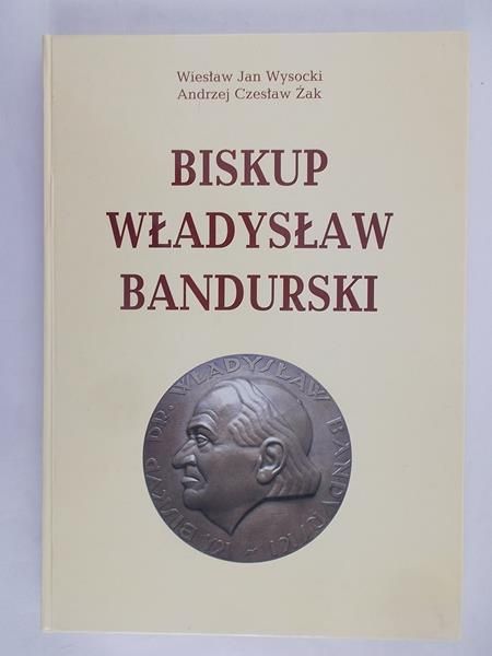 Biskup Władysław Bandurski