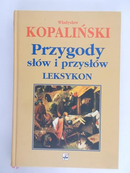 Przygody słów i przysłów. Leksykon