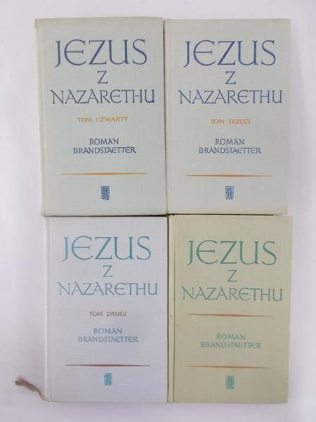 Brandstaetter Roman - Jezus z Nazarethu T I-IV