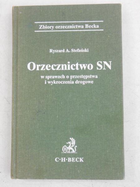 Orzecznictwo SN w sprawach o przestępstwa i wykroczenia drogowe