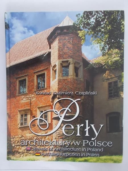 Kondrad Kazimierz - Perły architektury w polsce