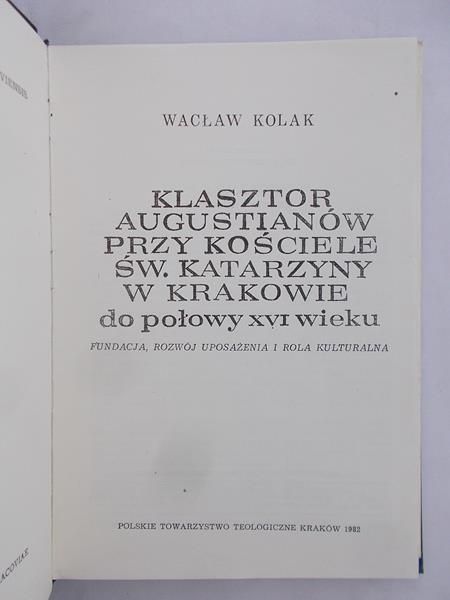 Klasztor Augustianów przy Kościele św. Katarzyny w Krakowie