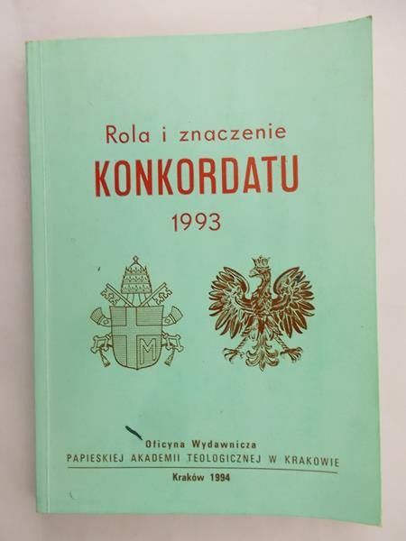 Dyduch Jan (red.) - Rola i znaczenie konkordatu 1993