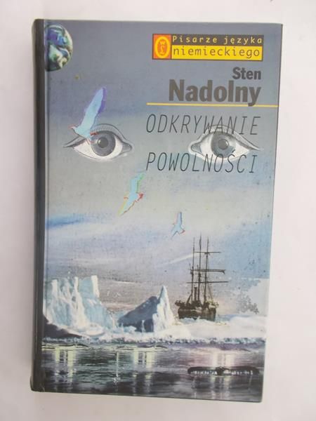 Nadolny Sten - Odkrywanie powolności