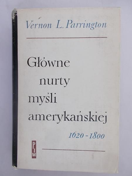 Główne nurty myśli amerykańskiej 1620-1800