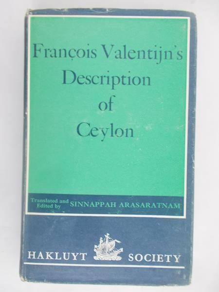 Francois Valentijn's Description of Ceylon