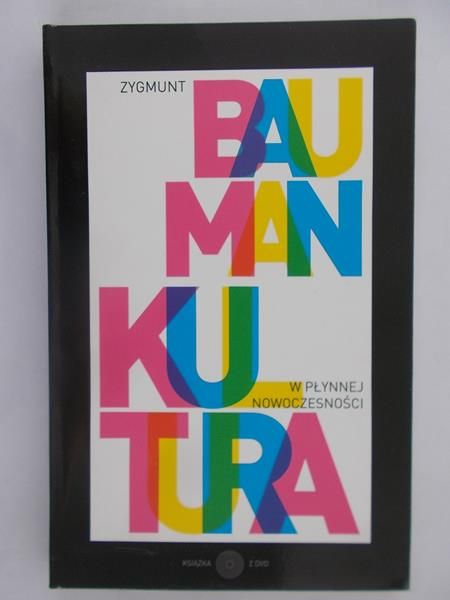 Bauman Zygmunt - Kultura w płynnej nowoczesności. Brak CD