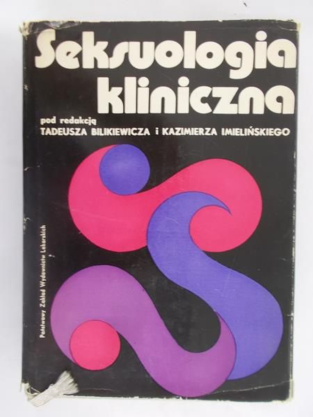 Bilikiewicz Tadeusz(red.) - Seksuologia kliniczna