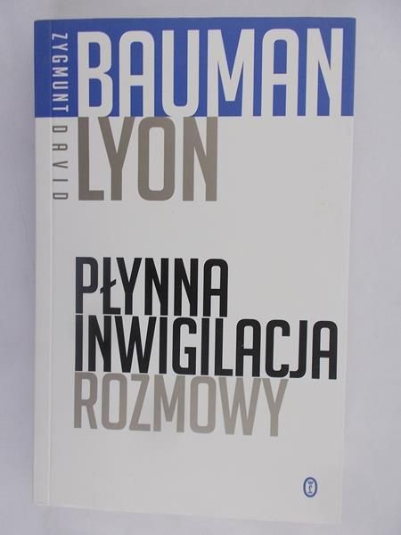 Bauman Lyon - Płynna inwigilacja rozmowy