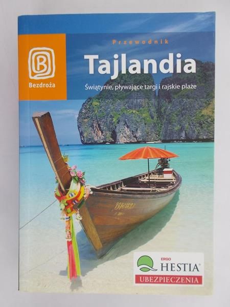 Tajlandia Świątynie, pływające targi i rajskie plaże