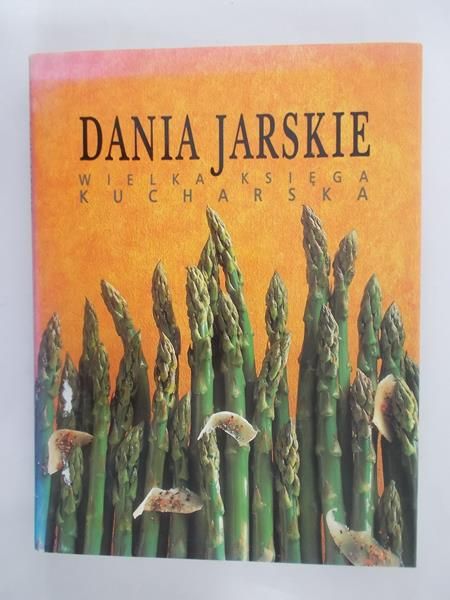 Dania jarskie. Wielka księga kucharska