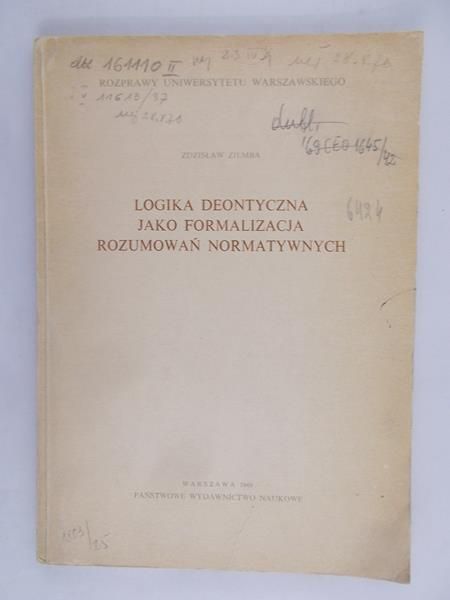 Logika deontyczna jako formalizacja rozumowań normatywnych