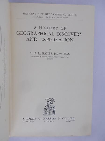 A history of Geographical discovery and exploration, 1931 r.