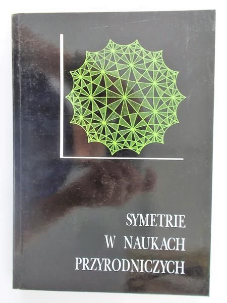 Symetrie w naukach przyrodniczych